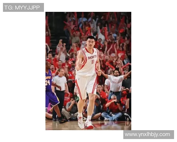 姚明在历史对决中力克库里展现中国篮球的无穷魅力与实力