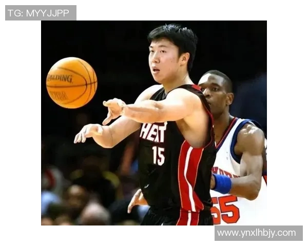 姚明盛赞王治郅篮球才华与拼搏精神展现中国篮球新高度