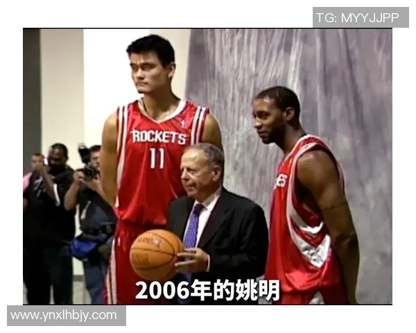 姚明的篮球传奇之路从中国到NBA的辉煌旅程与影响 姚明的篮球传奇之路从中国到NBA的辉煌旅程与影响